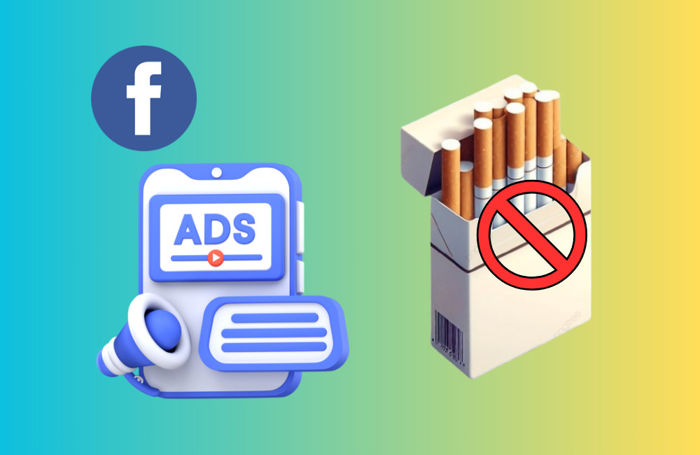 Tại sao không được quảng cáo thuốc lá trên Facebook?