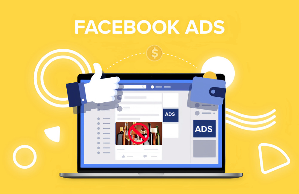 Cơ hội và thách thức khi quảng cáo rượu trên Facebook 