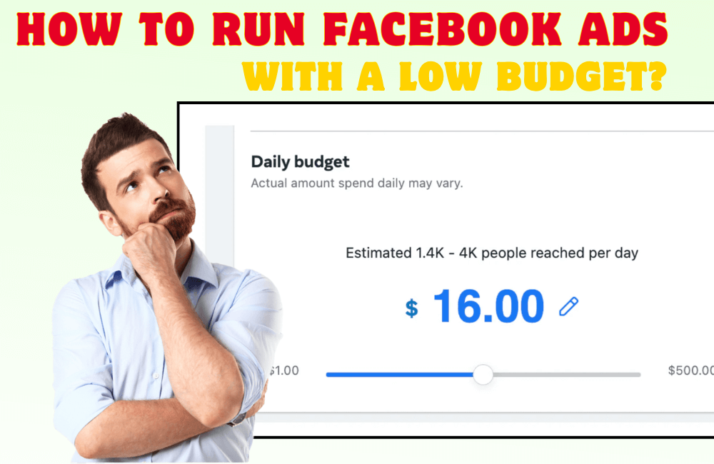 Cách chạy quảng cáo Facebook với ngân sách thấp?