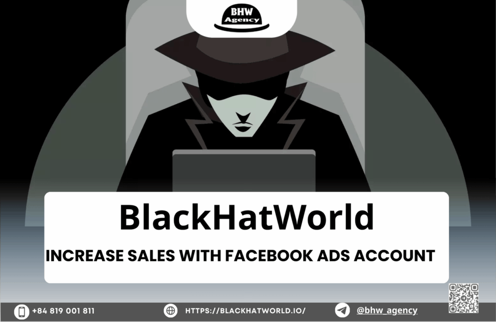 BlackHat – Đại lý quảng cáo Facebook hàng đầu Việt Nam