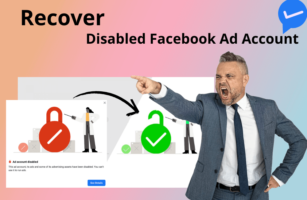 Cách khôi phục tài khoản quảng cáo Facebook bị vô hiệu hóa 2025