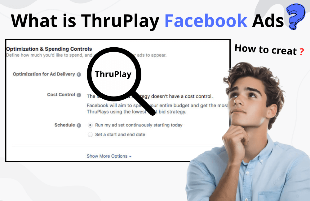Quảng cáo ThruPlay trên Facebook là gì? Cách tạo quảng cáo Thruplay