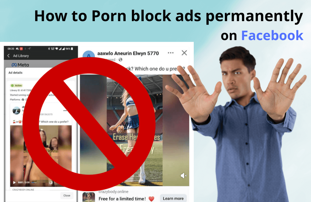 Tại sao tôi nhìn thấy quảng cáo khiêu dâm trên Facebook? (Và cách chặn chúng ngay bây giờ)