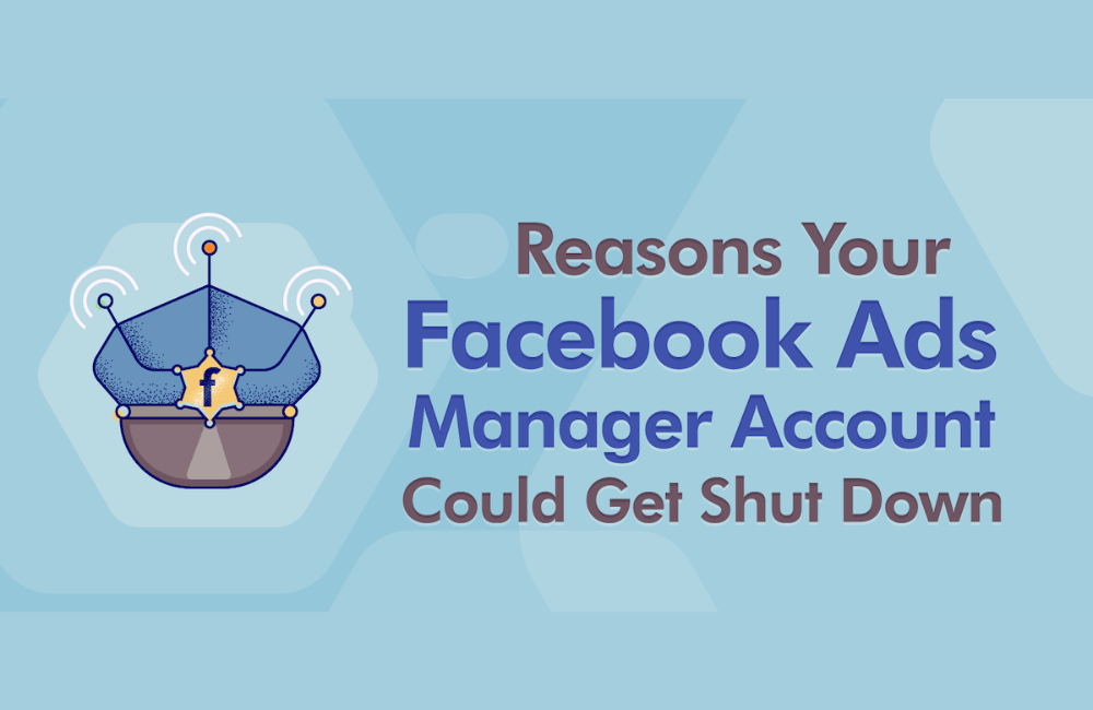 Những vấn đề thường gặp trong Facebook Ads Manager