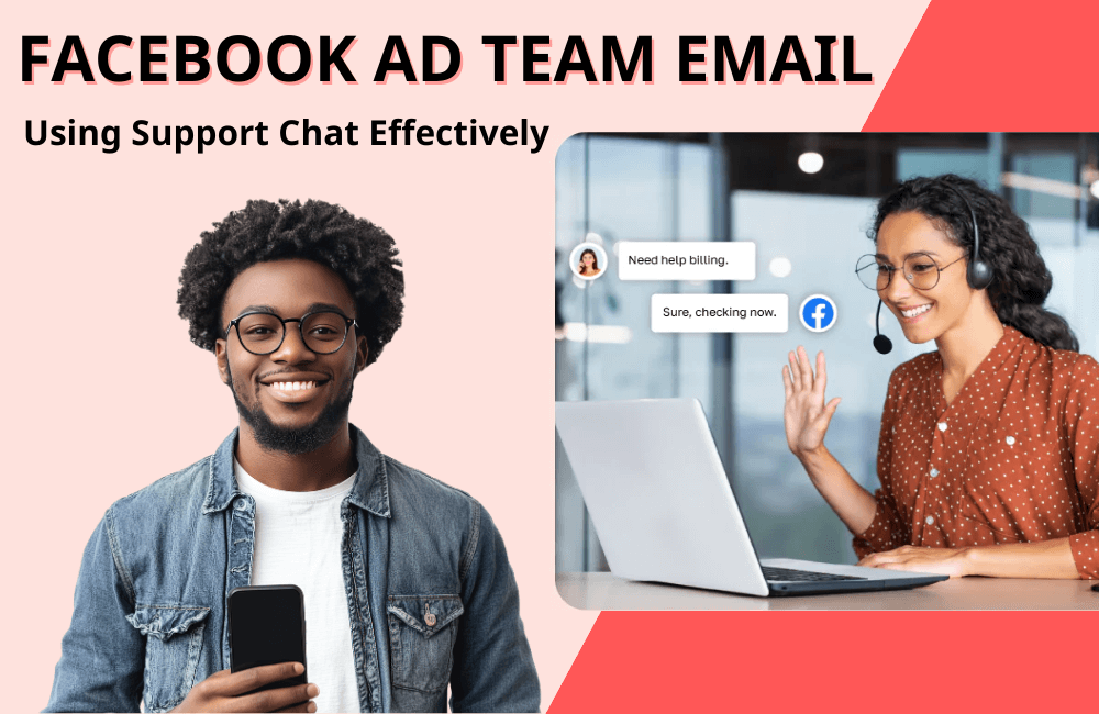 Điều gần nhất với email của đội quảng cáo Facebook: Sử dụng trò chuyện hỗ trợ hiệu quả