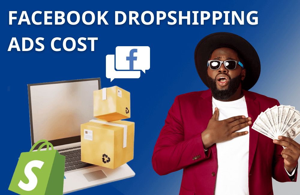 Phân tích chi phí dropshipping: Quảng cáo Facebook tốn bao nhiêu tiền cho một sản phẩm bán chạy?